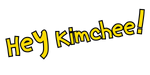 Hey Kimchee