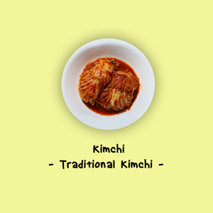 <strong>TRADITIONAL KIMCHEE</strong><br>[Napa Cabbage Kimchee]